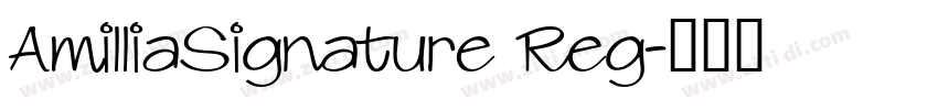AmilliaSignature Reg字体转换